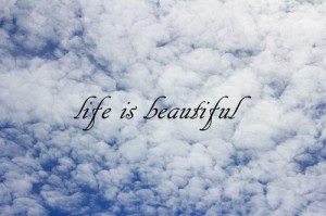 Life,Sky,Beautiful,Quote - inspiring picture on PicShip.com