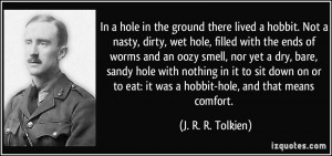 quote-in-a-hole-in-the-ground-there-lived-a-hobbit-not-a-nasty-dirty ...