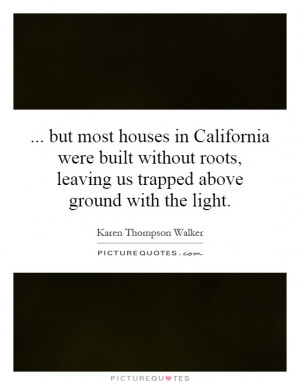 Quotes by Karen Thompson Walker