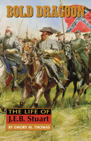 ... marking “Bold Dragoon: The Life of J.E.B. Stuart” as Want to Read