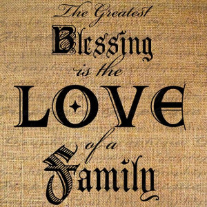 Greatest Blessing LOVE of FAMILY Word Quote Digital by Graphique, $1 ...