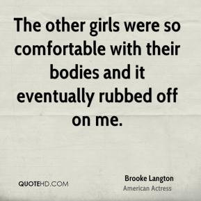 Brooke Langton Top Quotes
