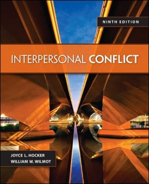 Hocker and Wilmot, Interpersonal Conflict, 9th edition