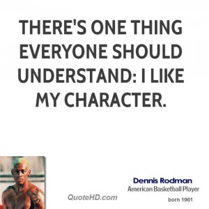 Dennis Rodman Quotes