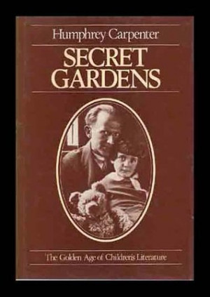 Start by marking “Secret Gardens: The Golden Age of Children's ...