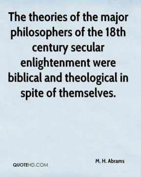 The theories of the major philosophers of the 18th century secular ...