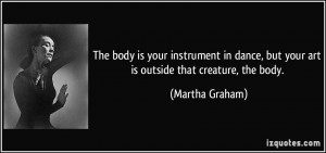More Martha Graham Quotes