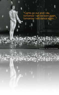 Rudolph Nureyev, love this quote More