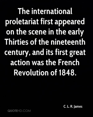 The international proletariat first appeared on the scene in the early ...
