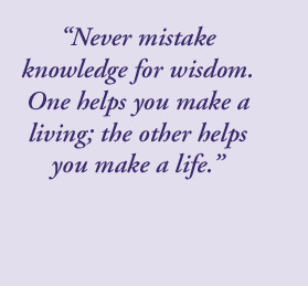 Knowledge vs Wisdom Quotes