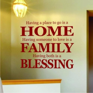 Home » Quotes » Home, Family, Blessing