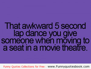 When you are in a cinema - Funny Quotes online