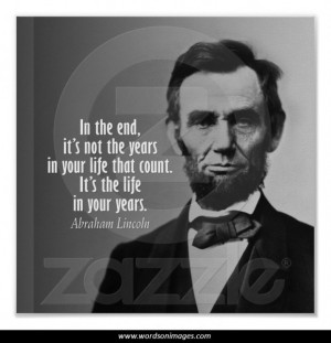 Abraham lincoln quotes on life