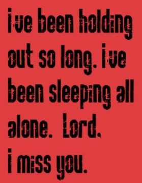 ... Love Quotes, Rolling Stones Miss You, Song Quotes, Rolling Stones
