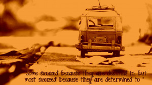 Success quotes sayings car words leaves:Vintage