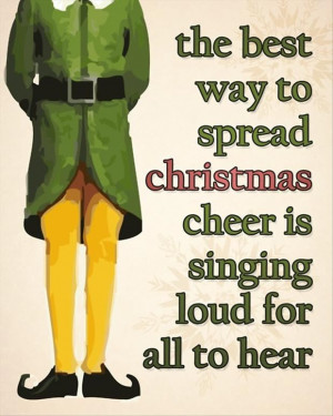 The Best Way To Spread Christmas Cheer Is Singing Loud For All To Hear ...