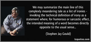 line of this complexly meandering tale as a list of ironies - invoking ...