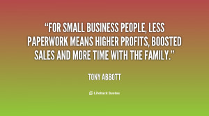 For small business people, less paperwork means higher profits ...