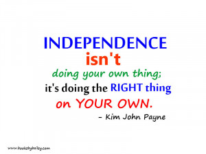 Independence Quotes Parenting quotes