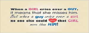 Girl Cries Over A Guy It Means That She Misses Him But When A Guy ...