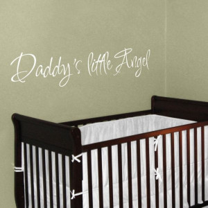 Daddy's Little Angel - Quotes - Wall Decals