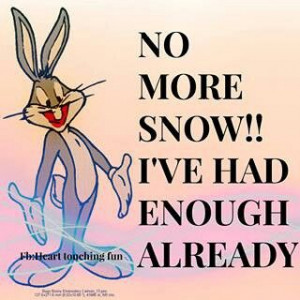 Sooo tired of snow