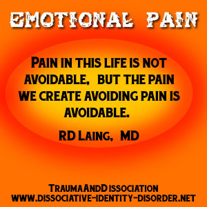 ... not avoidable, but the pain we create avoiding pain is avoidable