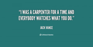 quote Jack Vance i was a carpenter for a time 34597 png