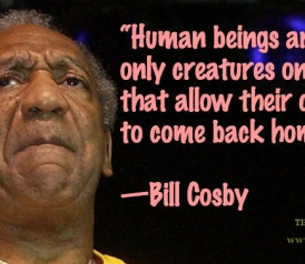 Quote of the Day: Bill Cosby on Children