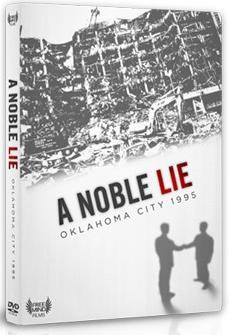 DVD] A Noble Lie: Oklahoma City 1995 http://freemindfilms.com/