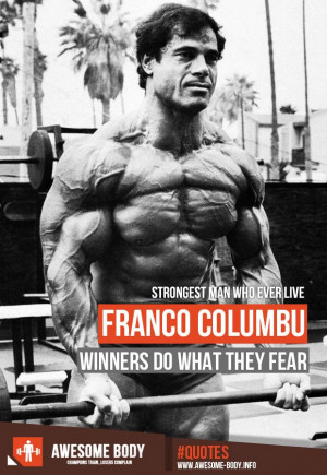 Franco Columbu Quotes | Mr Olympia winners Quotes | Strongest Man