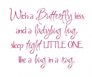 Butterfly Kiss and a Ladybug Hug..... www.thoughtsinvinyl.com on sale ...