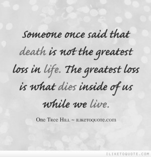 Reminisce the past with These 28 Memorable #One #Tree #Hill #Quotes