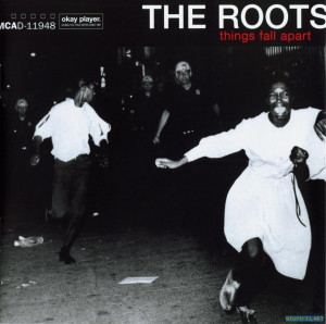 Audio » Зарубежный рэп → The Roots - Things Fall Apart ...