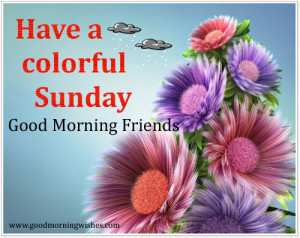 Happy Sunday , Sunday morning Wishes, Quotes, I love sunday morning ...