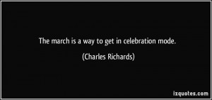 More Charles Richards Quotes