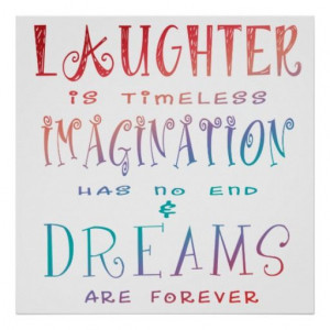 Laughter, Imagination and Dreams Poster Art - Walt Disney quote