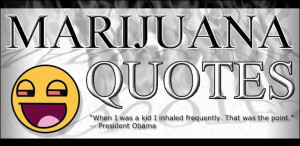 Marijuana Quotes - Android Apps on Google Play