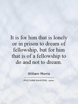 Fellowship Quotes