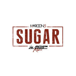 Maroon 5 – Sugar Anthem Kingz Remix 128BPM