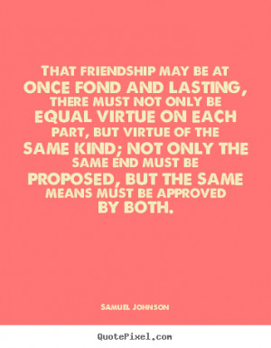 quotes about friendship lasting forever