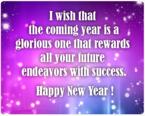 wish the coming year is a glorious one