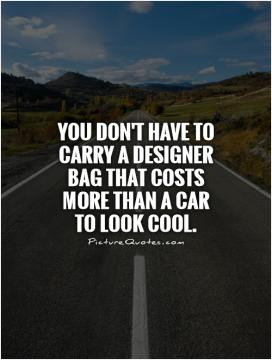 You don't have to carry a designer bag that costs more than a car to ...