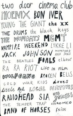 Club, Phoenix, Bon Iver, Young The Giant, The xx, The Black Keys, MGMT ...
