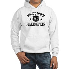 Proud Wife of a Police Officer Hooded Sweatshirt for