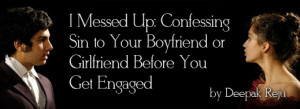 Messed Up: Confessing Sin to Your Boyfriend or Girlfriend Before You ...