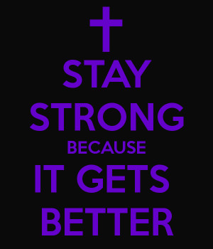 Favourite Quotes Stay Strong
