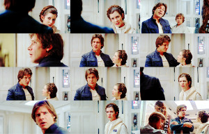 ... Leia: I don’t know where you get you delusions, laser brain.Han Solo