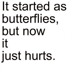 broken, butterflies, feeling, hurt, love, pain, text, typography