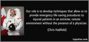 role is to develop techniques that allow us to provide emergency life ...